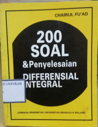 200 SOAL & PENYELESAIAN DIFFERENSIAL INTEGRAL