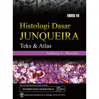 HISTOLOGI DASAR JUNQUEIRA'S TEKS & ATLAS ED 14