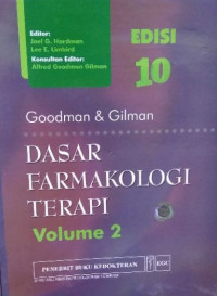 GOODMAN & GILMAN DASAR FARMAKOLOGI TERAPI VOL. 2