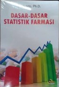 DASAR - DASAR STATISTIK FARMASI