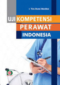 UJI KOMPETENSI PERAWAT INDONESIA