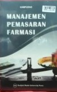 MANAJEMEN PEMASARAN FARMASI