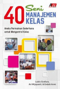 40 SENI MANAJEMEN KELAS