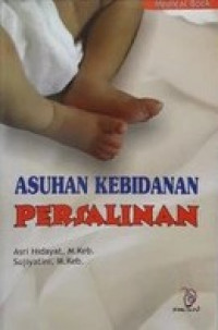 ASUHAN KEBIDANAN PERSALINAN