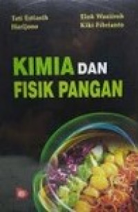 KIMIA DAN FISIK PANGAN