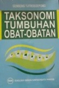 TAKSONOMI TUMBUHAN OBAT-OBATAN