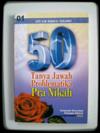 50 TANYA JAWAB PROBLEMATIKA PRA NIKAH