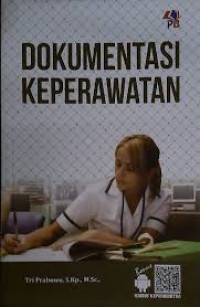 DOKUMENTASI KEPERAWATAN