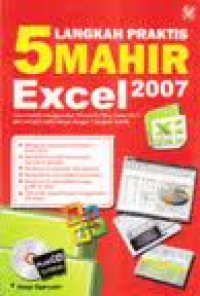 5 LANGKAH PRAKTIS MAHIR EXCEL 2007