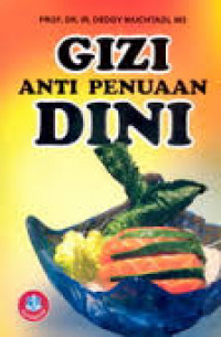 GIZI ANTI PENUAAN DINI