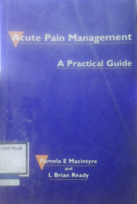 ACUTE PAIN MANAGEMENT A PRACTICAL GUIDE