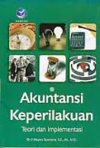 AKUNTANSI KEPERILAKUAN TEORI DAN IMPLEMENTASI