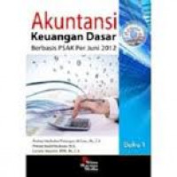 AKUNTANSI KEUANGAN DASAR BERBASIS PSAK PER JUNI 2012