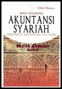 AKUNTANSI SYARIAH PERSPEKTIF, METODOLOGI DAN TEORI