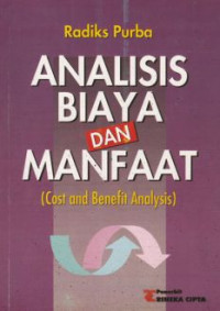 ANALISIS BIAYA DAN MANFAAT