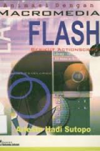 ANIMASI DENGAN MACROMEDIA FLASH BERIKUT ACTIONSCRIPT