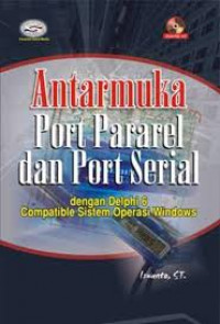 ANTARMUKA PORT PARAREL DAN POST SERIAL