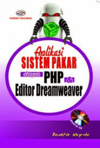 APLIKASI SISTEM PAKAR DENGAN PHP DAN EDITOR DREAMWEAVER