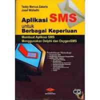 APLIKASI SMS UNTUK BERBAGAI KEPERLUAN