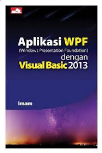 APLIKASI WPF DENGAN VISUAL BASIC 2013