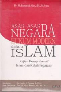 ASAS-ASAS NEGARA HUKUM MODERN DALAM ISLAM