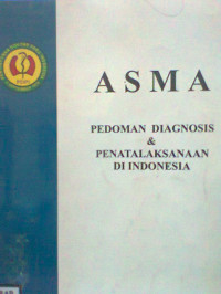 ASMA PEDOMAN DIAGNOSIS DAN PENATALAKSANAAN DI INDONESIA