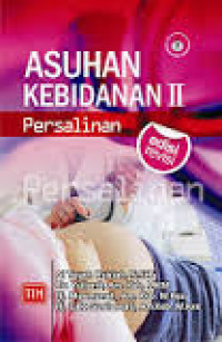 ASUHAN KEBIDANAN II PERSALINAN REVISI