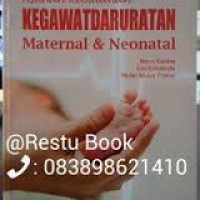 ASUHAN KEBIDANAN KEGAWATDARURATAN MATERNAL DAN NEONATAL