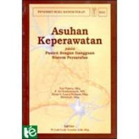 ASUHAN KEPERAWATAN PADA PASIEN DENGAN GANGGUAN SISTEM PERSARAFAN