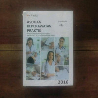 ASUHAN KEPERAWATAN PRAKTIS