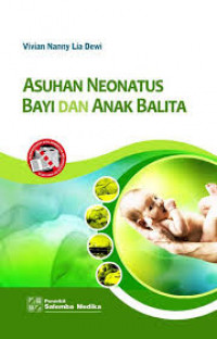 ASUHAN NEONATUS BAYI DAN ANAK BALITA