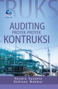 AUDITING PROYEK - PROYEK KONTRUKSI