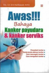 AWAS BAHAYA KANKER PAYUDARA & KANKER SERVIKS