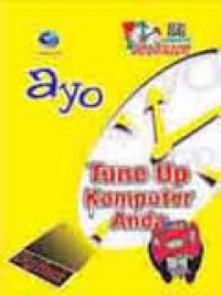 AYO TUNE UP KOMPUTER ANDA