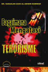 BAGAIMANA MENGATASI TERORISME