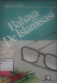 BAHAYA DE ISLAMISASI