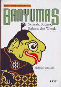 BANYUMAS SEJARAH BUDAYA BAHASA DAN WATAK