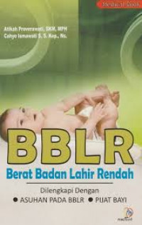 BBLR BERAT BADAN LAHIR RENDAH