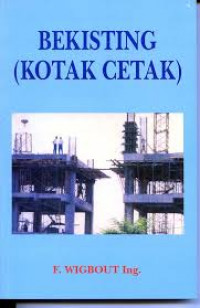 BUKU PEDOMAN TENTANG BEKISTING ( KOTAK CETAK )