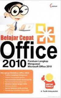 BELAJAR CEPAT OFFICE 2010