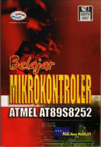 BELAJAR MIKROKONTROLER ATMEL AT 89S8252