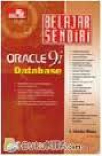 BELAJAR SENDIRI ORACLE9I DATABASE