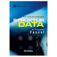 BERTUALANG DENGAN STRUKTUR DATA DI PLANET PASCAL