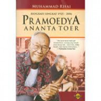 BIOGRAFI SINGKAT 1925-2006 PRAMOEDYA ANANTA TOER