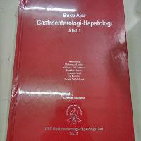 BUKU AJAR GASTROENTEROLOGI HEPATOLOGI JILID 1