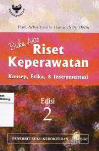 BUKU AJAR RISET KEPERAWATAN KONSEP, ETIKA & INSTRUMENTASI