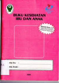 BUKU KESEHATAN IBU DAN ANAK