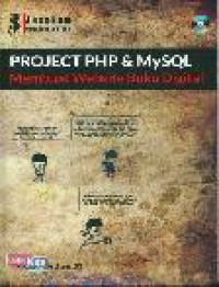 BUKU PROJECT PHP DAN MYSQL MEMBUAT WEBSITE BUKU DIGITAL