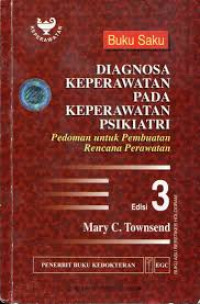 BUKU SAKU DIAGNOSA KEPERAWATAN PADA KEPERAWATAN PSIKIATRI