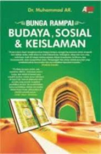 BUNGA  RAMPAI BUDAYA SOSIAL& KEISLAMAN